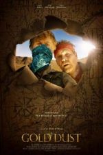 Watch Gold Dust Solarmovie
