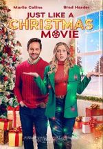 Watch Just Like a Christmas Movie Solarmovie