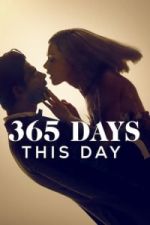 Watch 365 Days: This Day Solarmovie