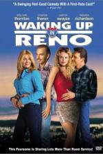 Watch Waking Up in Reno Solarmovie