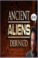 Watch Ancient Aliens Debunked Solarmovie