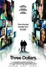 Watch Three Dollars Solarmovie