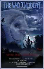 Watch The Who Incident Solarmovie