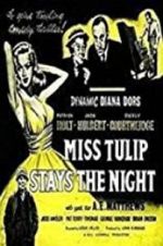 Watch Miss Tulip Stays the Night Solarmovie