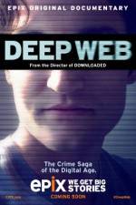 Watch Deep Web Solarmovie