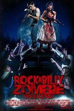 Watch Rockabilly Zombie Weekend Solarmovie