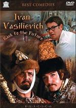 Watch Ivan Vasilievich: Back to the Future Solarmovie