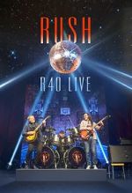 Watch Rush: R40 Live Solarmovie