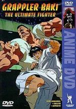 Watch Grappler Baki: The Ultimate Fighter Solarmovie