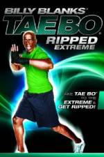 Watch Billy Blanks Tae Bo Ripped Extreme Solarmovie
