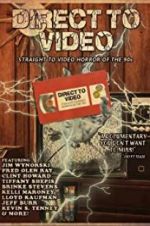 Watch Direct to Video: Straight to Video Horror of the 90s Solarmovie