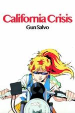 Watch California Crisis Solarmovie