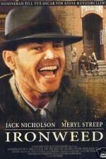 Watch Ironweed Solarmovie