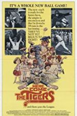 Watch Here Come the Tigers Solarmovie