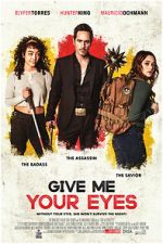 Watch Give Me Your Eyes Solarmovie