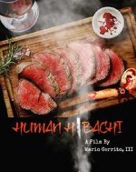Watch Human Hibachi Solarmovie