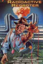 Watch Revenge of the Radioactive Reporter Solarmovie