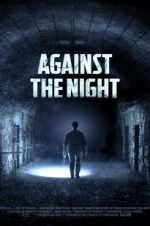 Watch Against the Night Solarmovie