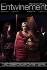 Watch Entwinement Solarmovie