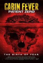Watch Cabin Fever 3: Patient Zero Solarmovie