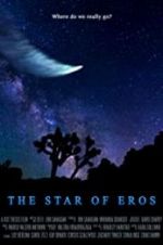 Watch The Star of Eros Solarmovie