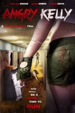 Watch Angry Kelly Solarmovie