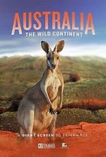 Watch Australia: The Wild Continent (Short 2024) Solarmovie