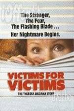 Watch Victims for Victims The Theresa Saldana Story Solarmovie