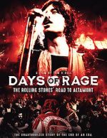 Watch Days of Rage: the Rolling Stones\' Road to Altamont Solarmovie