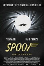 Watch Spoof: Based on a True Movie Solarmovie