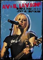 Watch Avril Lavigne: Bonez Tour 2005 Live at Budokan Solarmovie