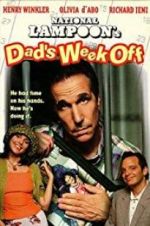 Watch Dad\'s Week Off Solarmovie