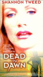 Watch Dead by Dawn Solarmovie