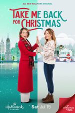 Watch Take Me Back for Christmas Solarmovie