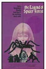 Watch The Legend of Spider Forest Solarmovie