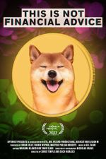 Watch This Is Not Financial Advice Solarmovie