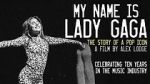 Watch My Name is Lady Gaga Solarmovie