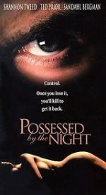 Watch Possessed by the Night Solarmovie