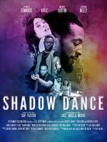 Watch Shadow Dance Solarmovie