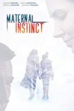 Watch Maternal Instinct Solarmovie