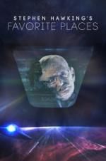 Watch Stephen Hawking\'s Favorite Places Solarmovie