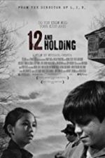 Watch 12 and Holding Solarmovie