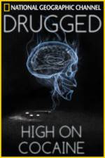 Watch Drugged: High on Cocaine Solarmovie
