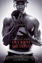 Watch Get Rich or Die Tryin' Solarmovie
