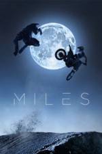 Watch Miles Solarmovie