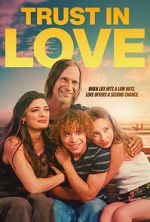 Watch Trust in Love Solarmovie