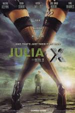 Watch Julia X 3D Solarmovie