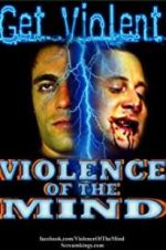 Watch Violence of the Mind Solarmovie