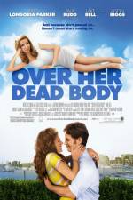 Watch Over Her Dead Body Solarmovie