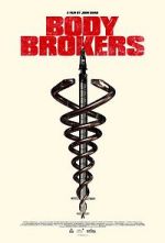 Watch Body Brokers Solarmovie